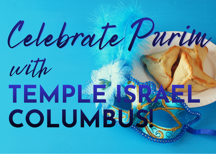 Temple Israel Columbus - Purim Celebration