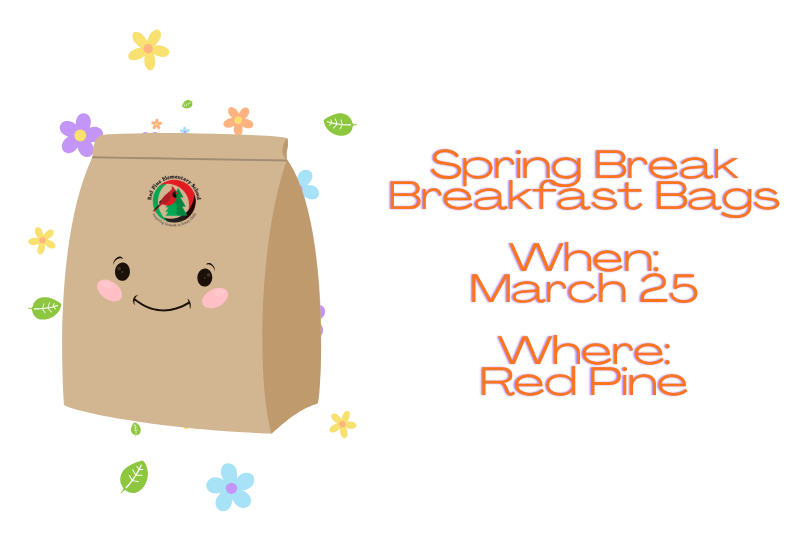 3/25/2027 - Spring Break Food Bags Support