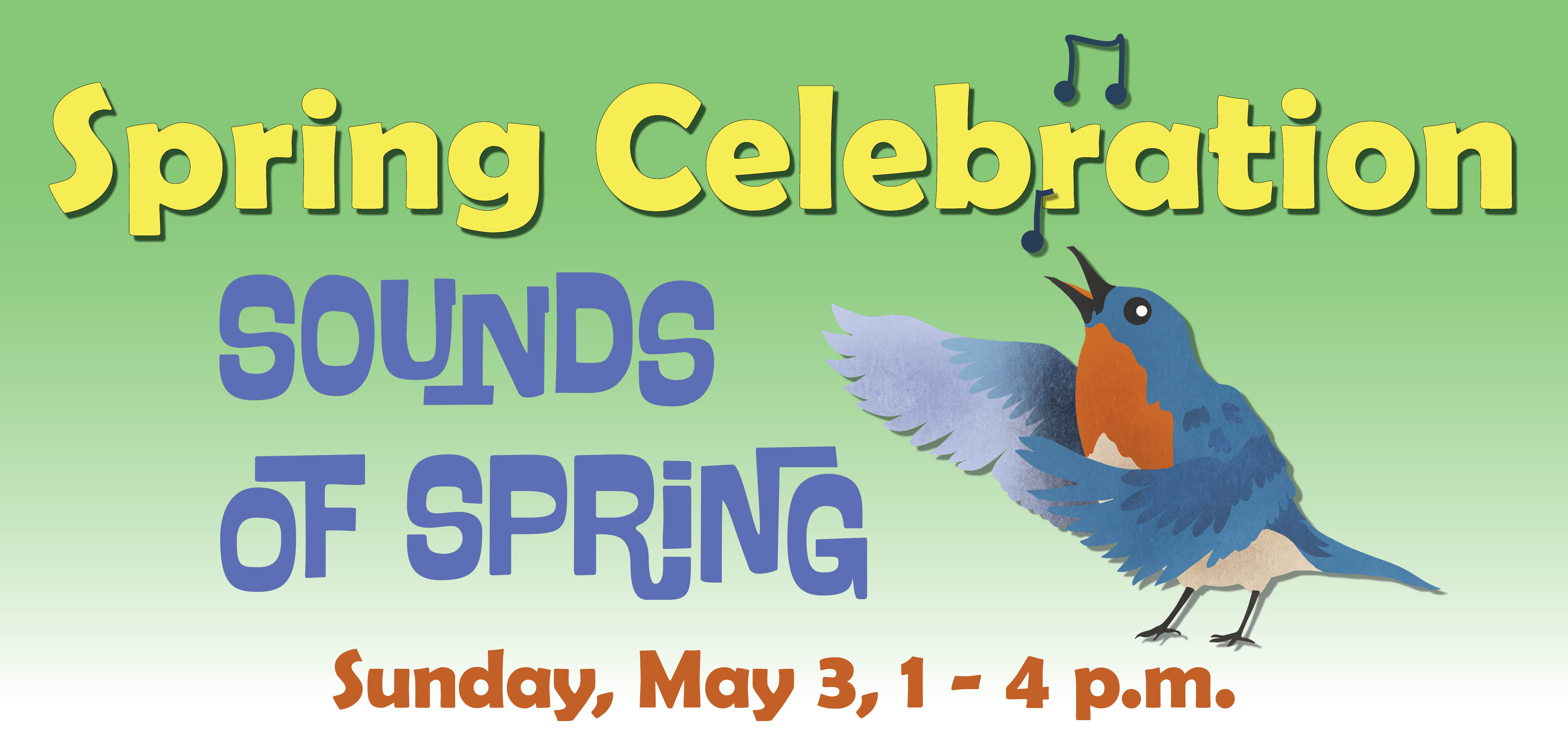 Spring Celebration: Sounds of Spring Volunteering