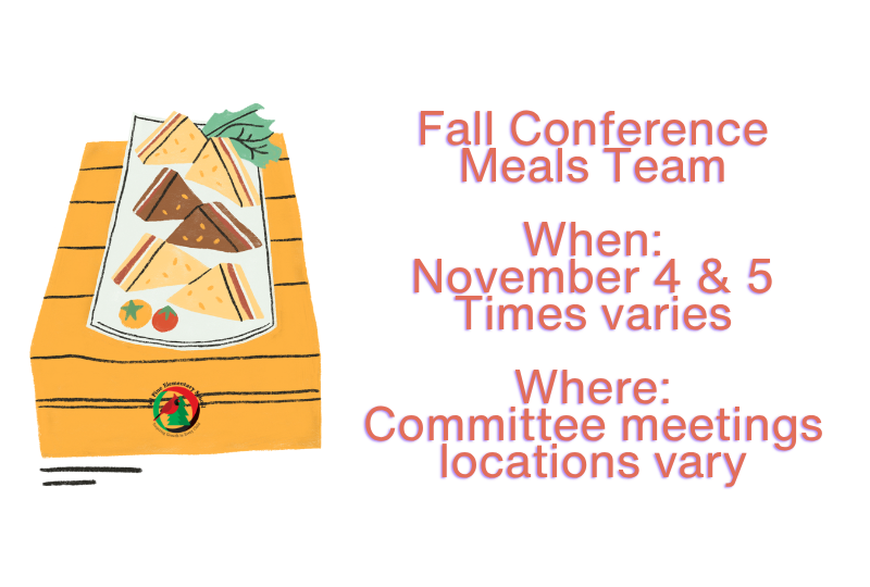Planning begins 10/12/2026 - Fall Conference Meals Team