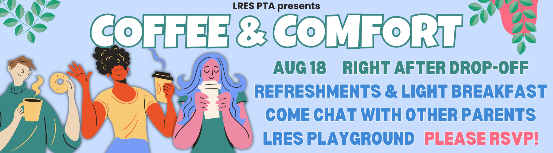 RSVP for Coffee & Comfort 8/24